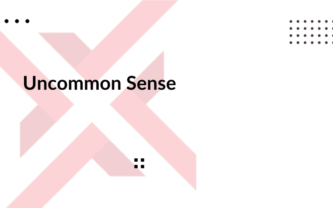 Uncommon Sense